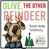 Olive the Other Reindeer | Book Study Activities and Craft