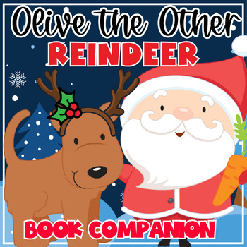 Olive The Other Reindeer Book Companion