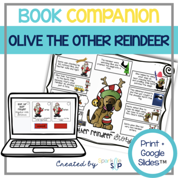 Preview of Olive the Other Reindeer Book Companion Speech Therapy | Print + Google Slides™️