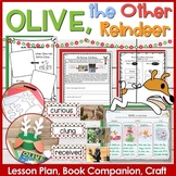 Olive the Other Reindeer Lesson Plan, Book Companion, and Craft