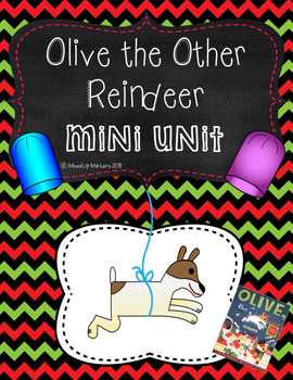 Preview of Olive the Other Reindeer Mini Unit