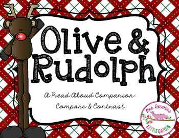 Preview of Olive the Other Reindeer & Rudolph Reindeer Character Compare & Contrast