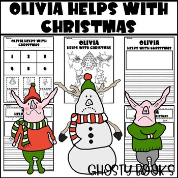 Preview of Olivia Helps with Christmas Book Companion Writing Response Coloring Sequencing