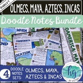 Olmecs, Maya, Aztecs, Incas Doodle Notes Lessons Bundle