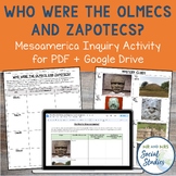Olmecs and Zapotecs Activity | Mesoamerica Inquiry Activity