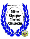 Olympic Glitter Themed Classroom Kit