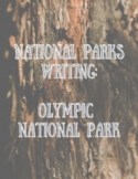 Olympic National Park Writing Project