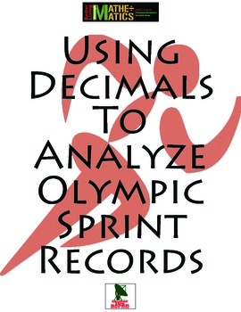 Preview of Olympic Sprint Records: Using Decimals to Understand and Predict Records