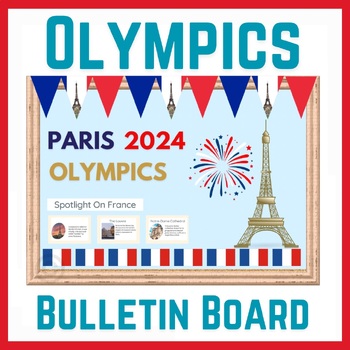 Preview of Olympics Bulletin Board & France research Activity, Paris Summer Olympics 2024