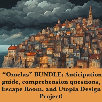 Preview of Omelas Bundle: Teaching Plan, Escape Room, Creative Project and More!