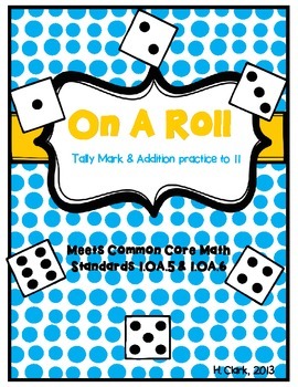 Preview of Addition & Tally Marks "On A Roll" Common Core Math {Freebie}
