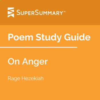 Preview of On Anger Poem Study Guide