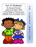 On-Demand Writing Prompt - Acts of Kindness (free version)