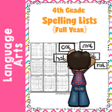 Fourth Grade Full Year On Level Spelling Lists