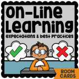 On-Line Learning Expectations  |  Distance Learning  |  Zo