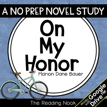 Preview of On My Honor Novel Study | Distance Learning | Google Classroom™