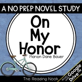 On My Honor Novel Study | Distance Learning | Google Classroom™