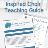 On My Journey Now Choir Teaching Guide