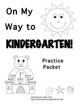 On My Way to Kindergarten! Pre-K Review/Early K Practice Packet