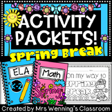 Spring Break Packets! Before and After Spring Break Activi