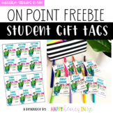 On Point Student Gift Tag Freebie
