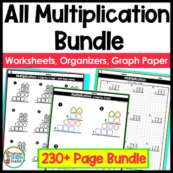 Preview of Multi Digit Multiplication Worksheets and Organizers Practice Curriculum Bundle