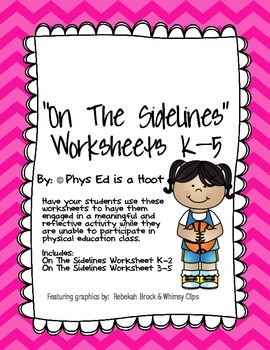 Preview of On The Sidelines Worksheet {Non-Participation Worksheet for Physical Education}