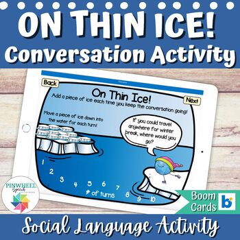 Preview of Winter Conversation Skills On Thin Ice Boom Cards™ Speech Therapy Activity
