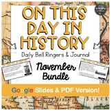 On This Day in History Bell Ringer- NOVEMBER Edition - (Pa