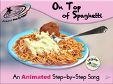 On Top of Spaghetti - Animated Step-by-Step Song - Regular