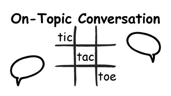 Preview of Staying on Topic Conversation Tic-Tac-Toe Games