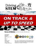 On Track and Up to Speed - Forces and Motion 25-Activity Booklet