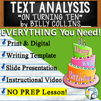 Preview of On Turning Ten by Billy Collins  Text Based Evidence Text Analysis Essay Writing