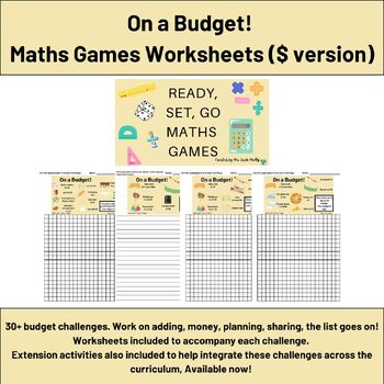 Preview of On a Budget! $ Version - Ready, Set, Go Maths Games Worksheets