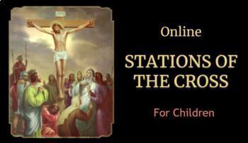 Preview of On-line Stations of the Cross for Children