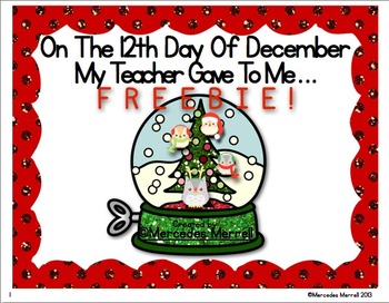 Preview of On the 12th Day of December My Teacher Gave to Me… Sample Freebie!