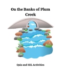On the Banks of Plum Creek Quiz and Activities