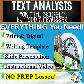 Preview of On the Bridge by Todd Strasser - Text Evidence - Text Analysis Essay Writing