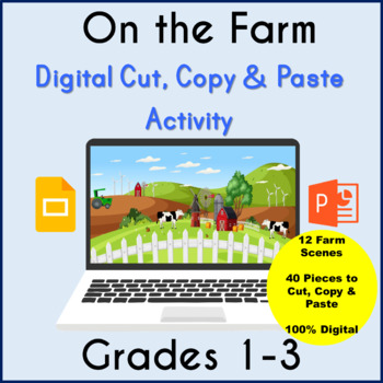 Preview of On the Farm Cut, Copy & Paste Activity Digital Google Slides PowerPoint