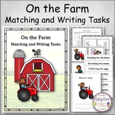 On the Farm Matching and Writing Tasks