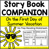 On the First Day of Summer Vacation | Story Book Companion