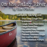 On the Rainy River by Tim O'Brien Complete Teaching Unit (