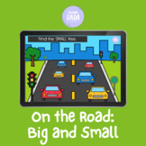 On the Road: Big and Small (Boom Cards™️)