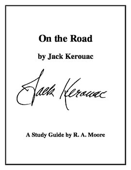 Preview of "On the Road" by Jack Kerouac: A Study Guide