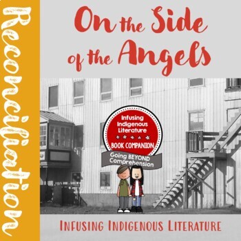 Preview of On the Side of the Angels Lessons - Residential School Story