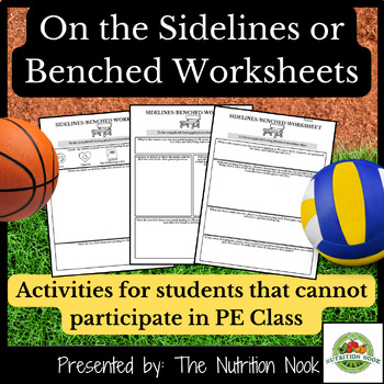 Preview of On the Sidelines/Benched Worksheets: For Students Who Can't Participate in PE