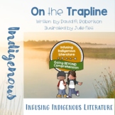 On the Trapline Lessons - Indigenous Resource - Inclusive 