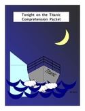 Onboard the Titanic with Jack and Annie Comprehension Pack