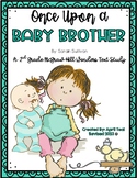 "Once Upon a Baby Brother" A 2nd Grade 2023 Wonders Story Pack