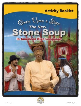 Preview of Once Upon a Sign Activity Booklet: Stone Soup (Video in ASL)